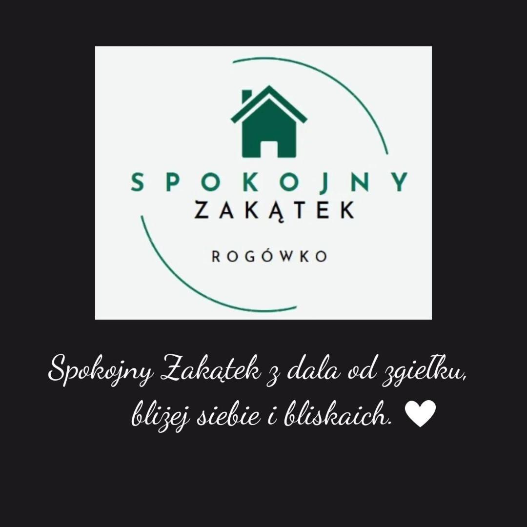 Spokojny Zakatek Rogowko Rogowko  Dış mekan fotoğraf